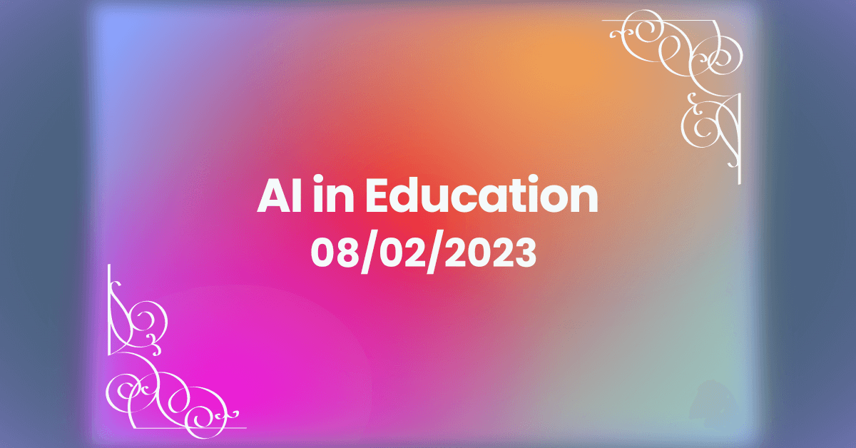 AI in Education Quillbee Expert Commentary August 2 2023