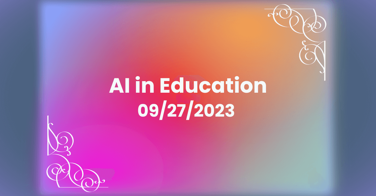 AI Education Quillbee Expert Commentary Sept 27 2023